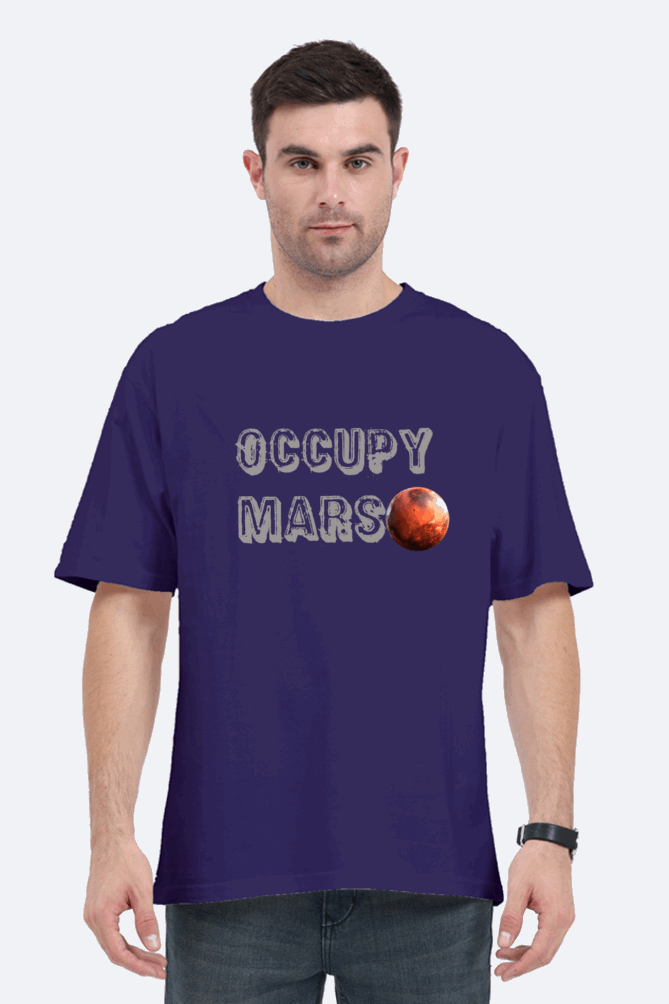 Occupy Mars - Cotton Oversize Classic T shirt - Lets prepare for Battle ! ๐