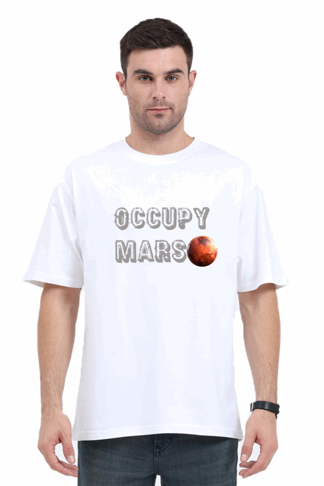 Occupy Mars - Cotton Oversize Classic T shirt - Lets prepare for Battle ! 🌍