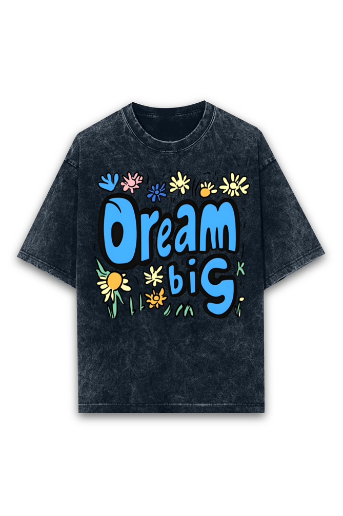 DREAM BIG - ACID WASH - BLUE -Relaxed fit T-shirt with a round neck and short sleeves - Unisex Premium COTTON