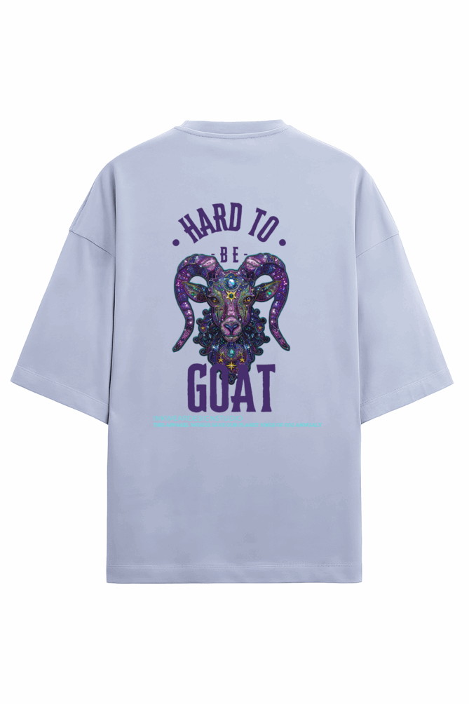 Terry Cotton - Oversize drop shoulder - Unisex Premium fit - BE A GOAT - for Goodluck charm - BACK DESIGN