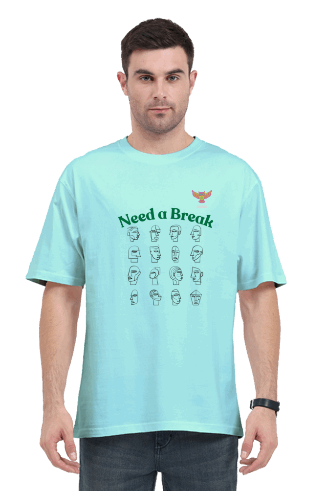 Loose Fit - Half Sleeve - Mint  - Premium design Unisex cotton T-shirt : need a break