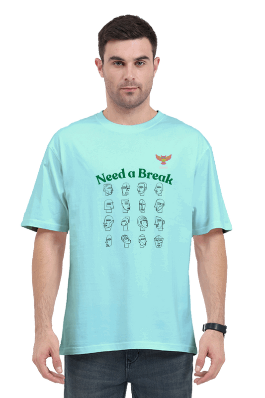 Loose Fit - Half Sleeve - Mint  - Premium design Unisex cotton T-shirt : need a break