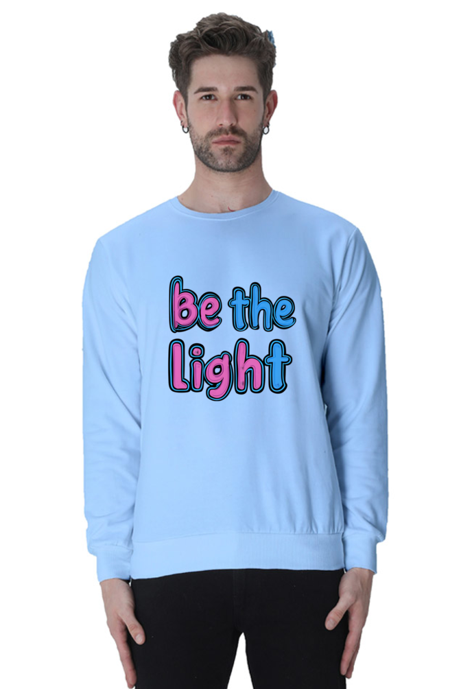 BE THE LIGHT : Sweatshirt Super combed  BABY BLUE - unisex fit