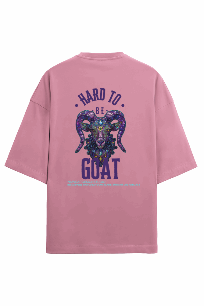 Terry Cotton - Oversize drop shoulder - Unisex Premium fit - BE A GOAT - for Goodluck charm - BACK DESIGN