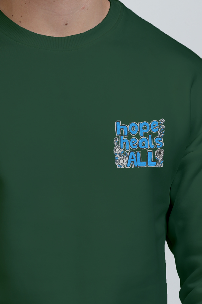 Hope Heals All : Embroidered Premium Relaxfit -drop shoulder  Heavy Sweatshirt - Bottle Green - Unisex